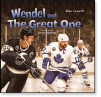 Wendel and the Great One - Mike Leonetti, Greg Banning