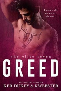 Greed - Ker Dukey, K.  Webster