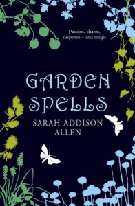 Garden Spells - Sarah Addison Allen