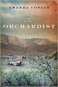 The Orchardist - 