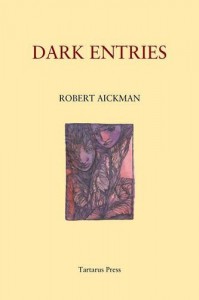 Dark Entries - Robert Aickman, Glen Cavaliero, Stephen J. Clark