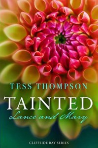 Tainted: Lance and Mary  - Tess Thompson