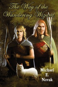 The Way of the Wandering Wizard - Michael E Novak, John Paul Addis