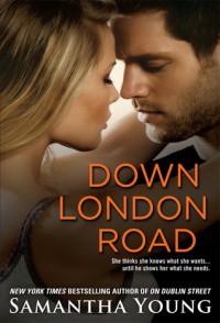 Down London Road (On Dublin Street, #2) - Samantha Young