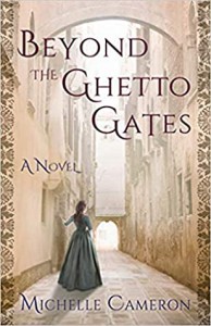 Beyond the Ghetto Gates - Michelle  Cameron