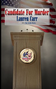 Candidate for Murder (A Mac Faraday Mystery Book 12) - Lauren Carr