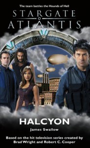 Stargate Atlantis: Halcyon - James Swallow