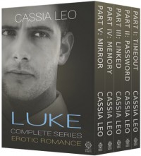 LUKE: Complete Series - Cassia Leo