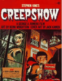 Creepshow - Bernie Wrightson, Michele Wrightson, Stephen King