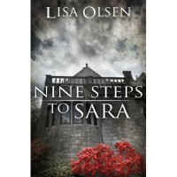 Nine Steps to Sara - Lisa Olsen