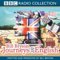 Journeys in English - Bill Bryson