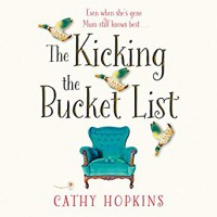 The Kicking the Bucket List - Cathy Hopkins