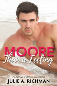 Moore than a Feeling - Julie A. Richman