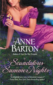 Scandalous Summer Nights (A Honeycote Series Book 3) - Anne Barton