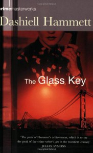 The Glass Key - Dashiell Hammett