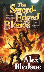 The Sword-Edged Blonde  - Alex Bledsoe