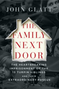 The Family Next Door - John Glatt