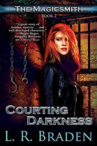 Courting Darkness (The Magicsmith #2) - L.R. Braden
