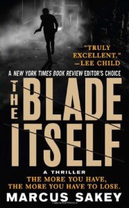 The Blade Itself - Marcus Sakey