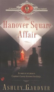 The Hanover Square Affair - Ashley Gardner