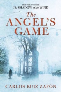 The Angel's Game - Carlos Ruiz Zafón, Lucia Graves