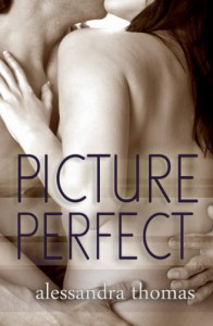 Picture Perfect - Alessandra Thomas