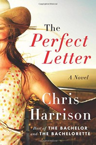 The Perfect Letter: A Novel - Chris Harrison