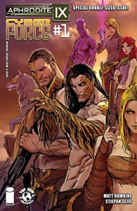 Aphrodite IX/Cyber Force #1 - Matt Hawkins, Stjepan Sejic