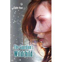 The Guardian's Wildchild - Feather Stone