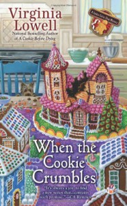 When the Cookie Crumbles - Virginia Lowell