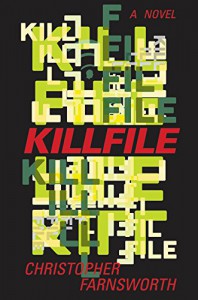 Killfile: A Novel - Christopher Farnsworth