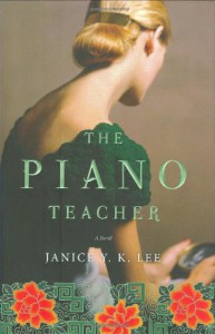 The Piano Teacher: A Novel - Janice Y. K. Lee