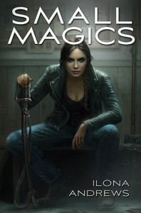 Small Magics -  Ilona Andrews