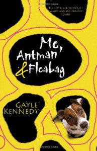 Me, Antman & Fleabag - Gayle Kennedy