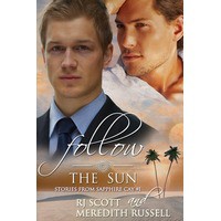 Follow The Sun - Meredith Russell, RJ Scott