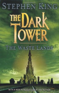 The Waste Lands  - Stephen King