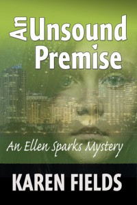 An Unsound Premise - Karen   Fields