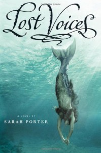 Lost Voices - Sarah  Porter