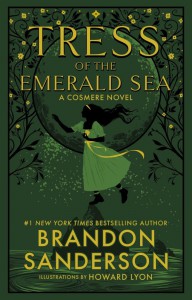 Tress of the Emerald Sea - Brandon Sanderson