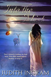 Into the Mist (Moonseed Book 3) - Judith Ingram