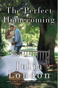 The Perfect Homecoming - Julia London