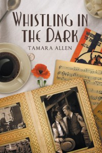 Whistling in the Dark - Tamara Allen