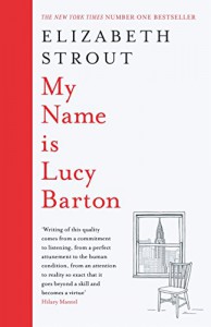 My Name is Lucy Barton - Elizabeth Strout