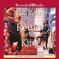 The Return of the King  - J.R.R. Tolkien, Rob Inglis