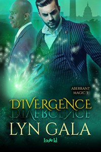 Divergence (Aberrant Magic Book 3) - Lyn Gala