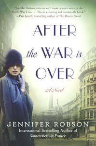 After the War Is Over - Jennifer Robson