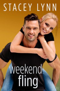 Weekend Fling - Stacey  Lynn