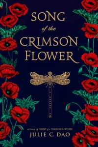 Song of the Crimson Flower - Julie C. Dao