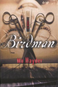 Birdman - Mo Hayder