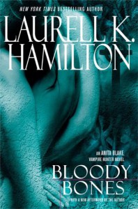 Bloody Bones - Laurell K. Hamilton